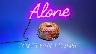 The Rare Occasions | Alone (Lyric Video) chords