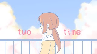 Two Time meme | Animation [OC]