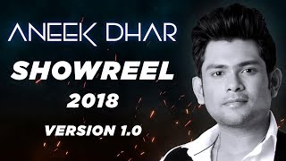 Aneek Dhar Showreel 2018 | Version 1.0 | Live Performances | Bollywood Hindi Songs