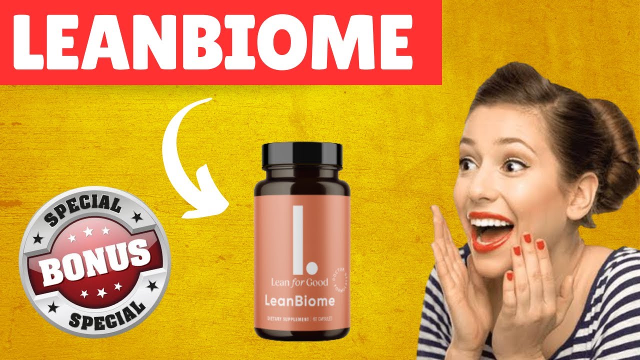 LeanBiome Review Don't Buy Without My Special BONUSES