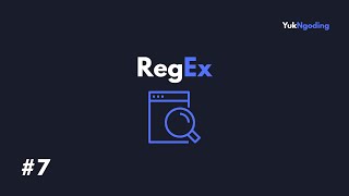 RegEx (Regular Expression) | Belajar OOP Python #7
