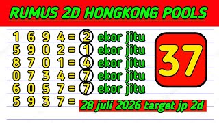 PREDIKSI HK POOLS HARI INI 28 JULI 2026 | BOCORAN HONGKONG MALAM INI | RUMUS KEPALA EKOR JITU