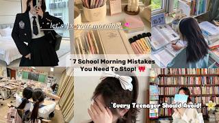 🌷₊˚⊹♡ 7 Morning Mistakes Every Teenager Should Avoid 🎀 | Before School Routine ୨୧☁️꒰ა ♡ ໒꒱🌷