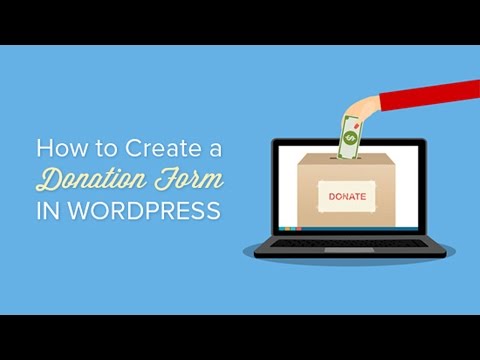 How to Create a Donate Form for Nonprofit Organization using WordPress