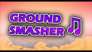 ♫ Ground Smasher ♫ - Deadbushia [Epic Music]