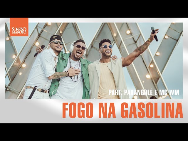 Sorriso Maroto - Fogo na Gasolina