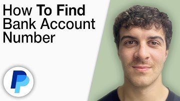 How To Find Your PayPal Bank Account Number [2025 Full Guide]
