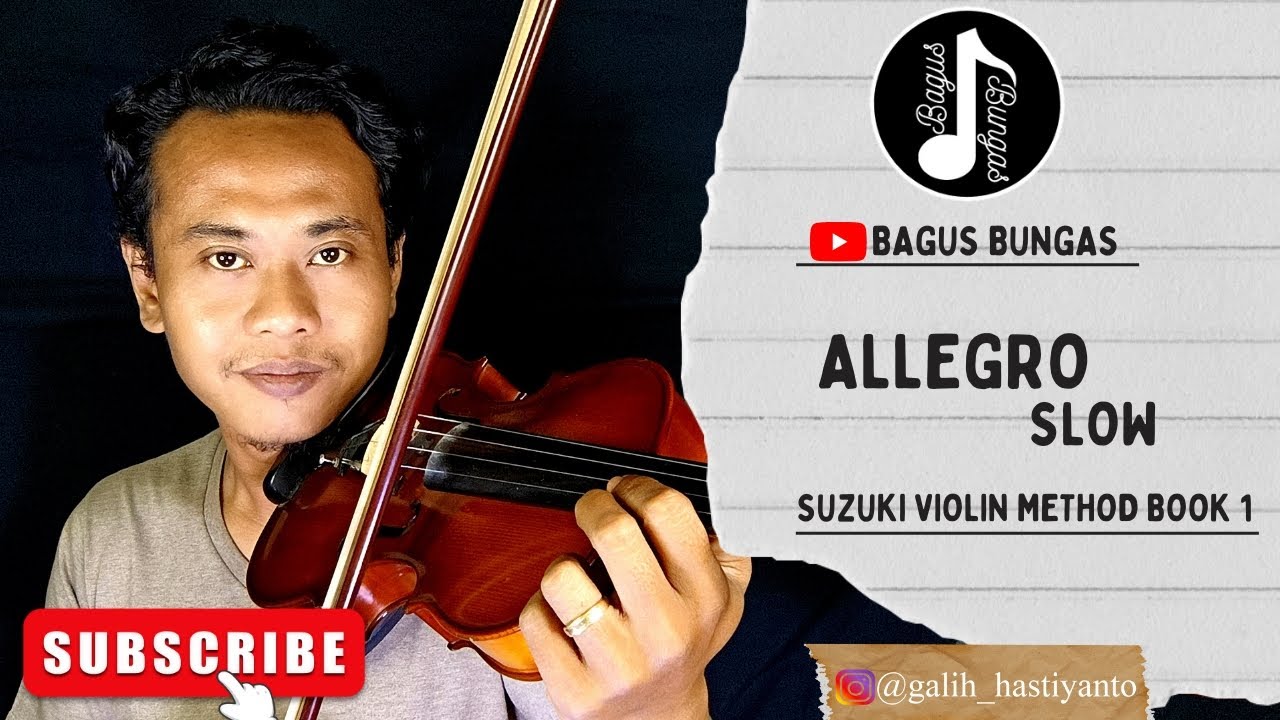 ALLEGRO (SLOW) || SUZUKI VIOLIN METHOD BOOK 1 || BAGUS BUNGAS