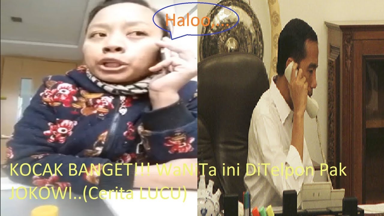 KOCAK BANGET!!! WaNiTa ini DiTelpon Pak JOKOWI..(Cerita ...