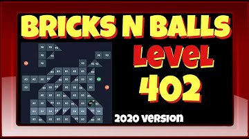 Bricks N Balls Level 402 No Power-Ups
