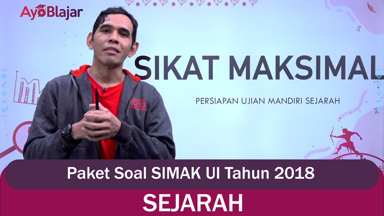 Sejarah Kelas 11 - Paket Soal SIMAK UI Tahun 2018