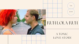 Inside Run Lola Run: Toxic Love and the Butterfly Effect