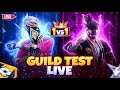 GUILD TEST 1 VS 2