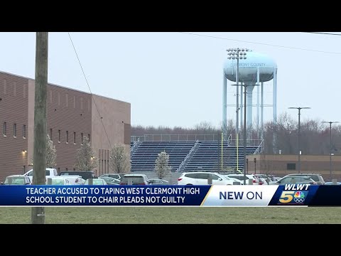Teacher accused of taping West Clermont High School student to chair pleads not guilty