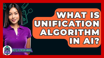 What Is Unification Algorithm In AI? - Next LVL Programming