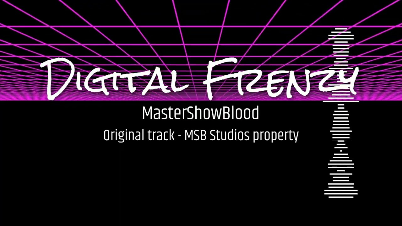 Digital Frenzy - MSB Studios Originals