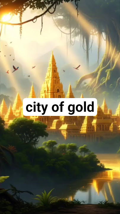 the city of gold lost due to human greed #beranda #kota #kingdom #sejarah