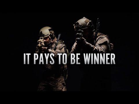 Military Motivation - "It Pays To Be Winner"