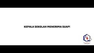 Tugas Film Pendek Anti Korupsi_Kepala Sekolah Menerima Suap! (Kelompok 5 Kelas 1AP)