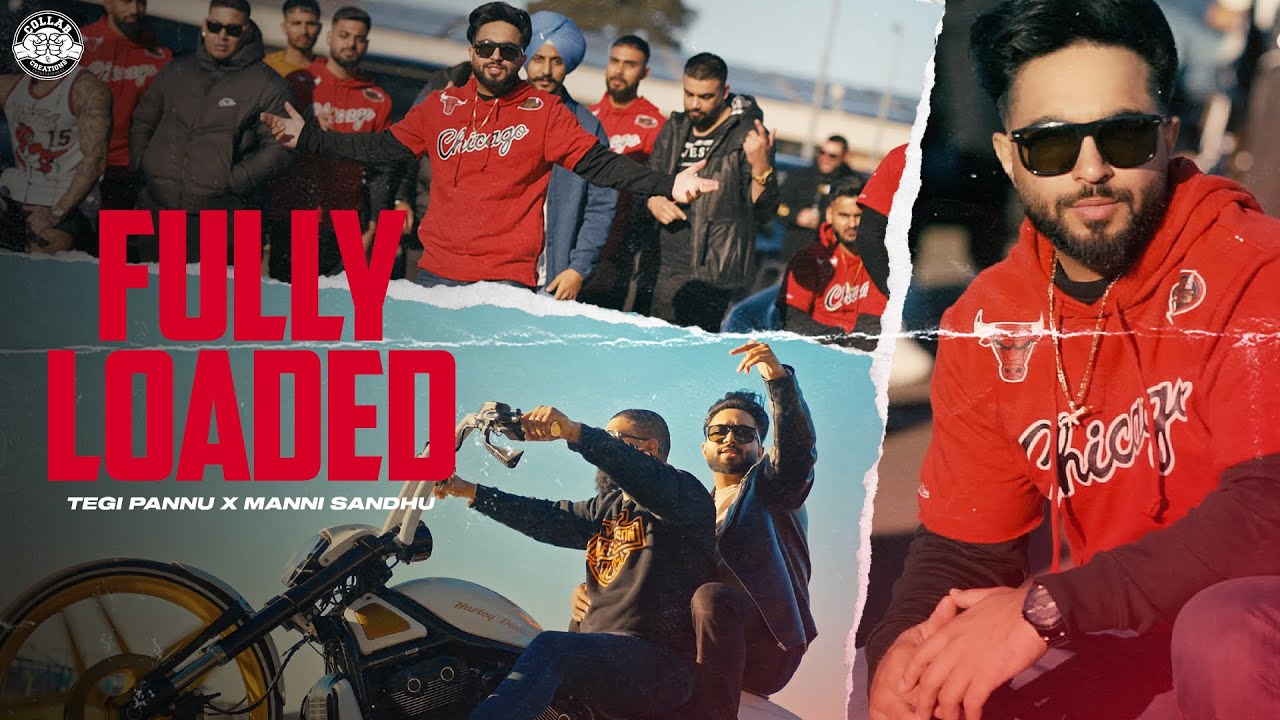 TEGI PANNU MANNI SANDHU   FULLY LOADED MAJHA BACKGROUND OFFICIAL VIDEO  NEW PUNJABI SONG 2021