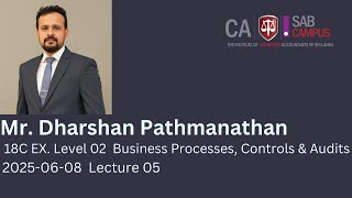 BSAA 21023 Business Processes, Controls & Audits - 18C EX  2025.06.08 @sabcampus