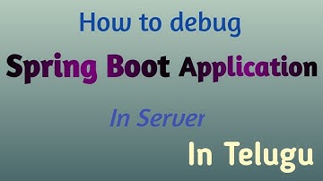 How to debug Spring Boot Application in server || Thiru Academy