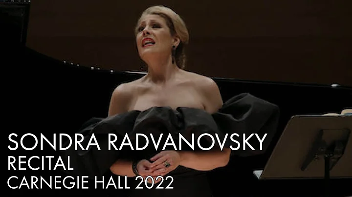 Sondra Radvanovsky | Carnegie Hall Recital | 2022