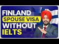 FINLAND SPOUSE VISA WITHOUT IELTS ! | STUDY VISA UPDATES 2026 | USA CANADA UK | THE VISA OFFIC