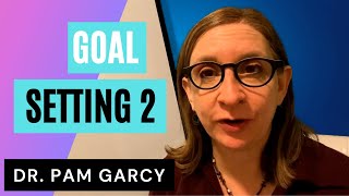 How to Set SMART Goals: Part 2
