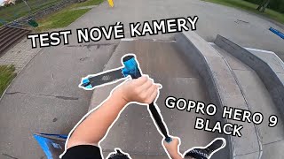 TEST NOVÉ KAMERY (GOPRO HERO 9 BLACK)