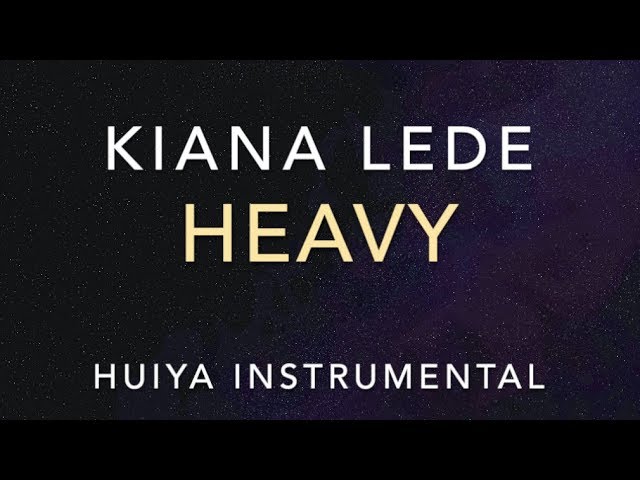 [Instrumental/karaoke] Kiana Lede - Heavy [+Lyrics]