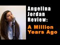 Angelina Jordan Reactions A-Z #76: &quot;A  Million Years Ago&quot; by Adele
