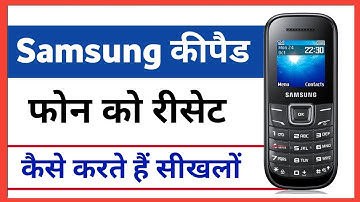 Samsung keypad phone reset kaise kare 2022 || how to reset samsung keypad