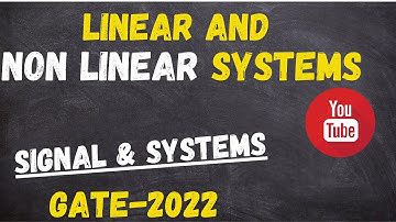 Lecture-20 Linear & Non  Linear System EE/ECE GATE