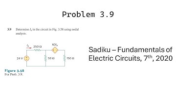 Problem 3.9 - Fundamental of Electric Circuits (Sadiku 2020) 7th Ed - Nodal Analysis