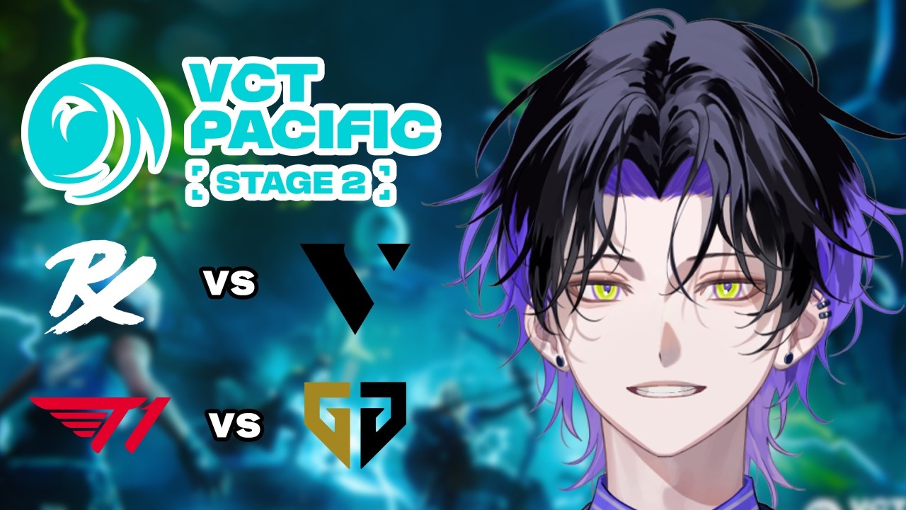 【Valorant】21時半まで VCT Pacific 2026 : STAGE 2 Playoffs DAY 4 PRX vs VL, T1 vs GEN【麻倉シノ / ネオポルテ】