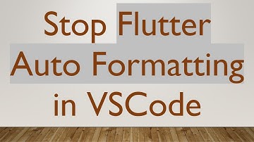 Stop Flutter Auto Formatting in VSCode