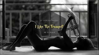 Dj Sava Feat Raluka - I Like The Trumpet (Md Dj Remix 2020)