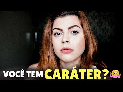 E o caráter
