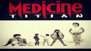 Video-Miniaturansicht von „Medicine - Tika Dan Saat Ini HQ“