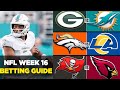 NFL Week 16 Betting Guide: EXPERT Picks EVERY Game. | In-Depth Analysis
