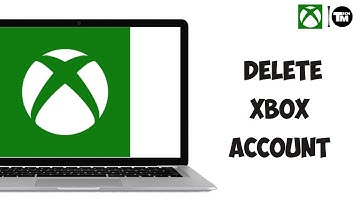 How To Delete Xbox Account 2023