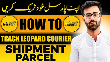How To Track Leopard Courier Shipment Parcel
