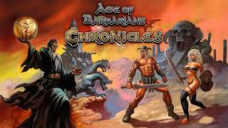 Age of Barbarians Chronicles | Gameplay PC