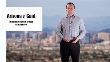 Arizona v. Gant