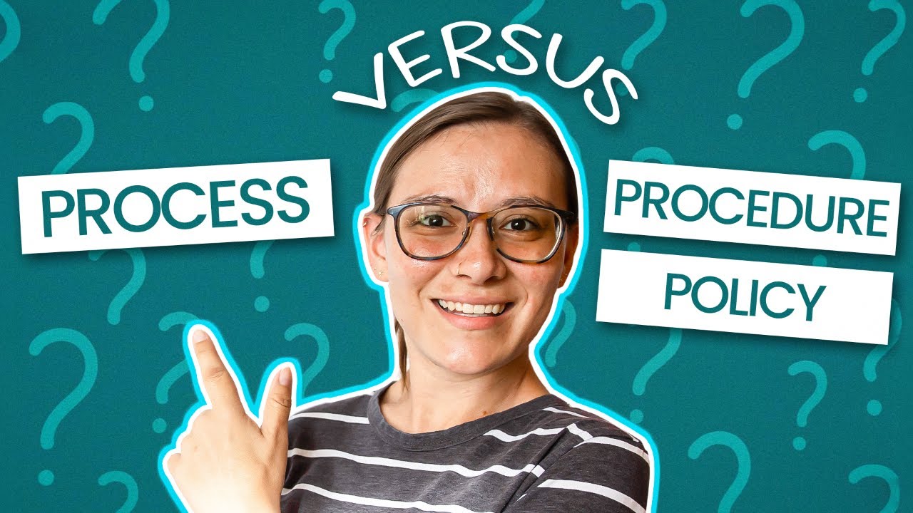 Procedure vs Process vs Policy - What’s The REAL Difference? - YouTube