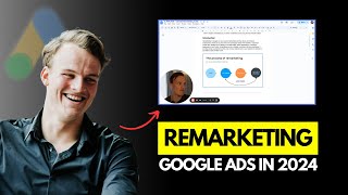The Google Ads Remarketing Guide [2024]