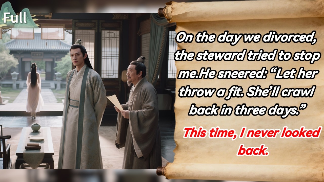 On the day we divorced,a steward tried to stop me.He sneered:Let her throw a fit. She’ll crawl back