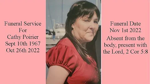 Funeral For Cathy Poirier-Nov 1st 2022