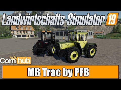 LS19 Modvorstellung - MB Trac by PFB - Farming Simulator 19 Mods